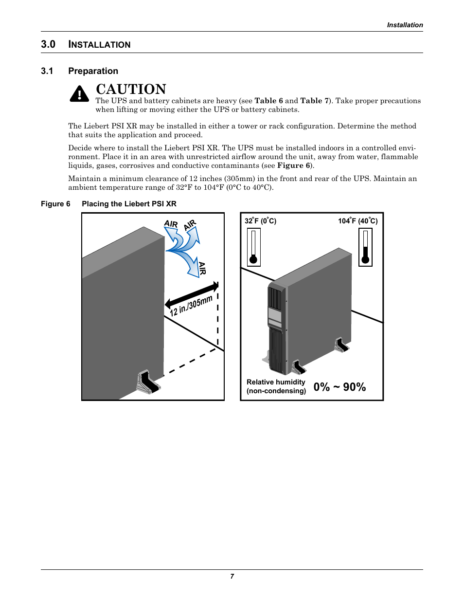 0 installation, 1 preparation, Figure 6 placing the liebert psi xr | Nstallation, Preparation, Figure 6, Placing the liebert psi xr, Caution | Liebert UPS Systems PSI XR User Manual | Page 11 / 32