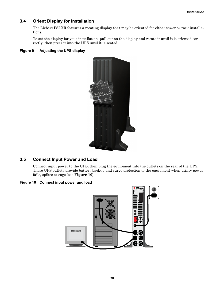 4 orient display for installation, Figure 9 adjusting the ups display, 5 connect input power and load | Figure 10 connect input power and load, Orient display for installation, Connect input power and load, Figure 9, Adjusting the ups display | Liebert UPS Systems PSI XR User Manual | Page 14 / 32