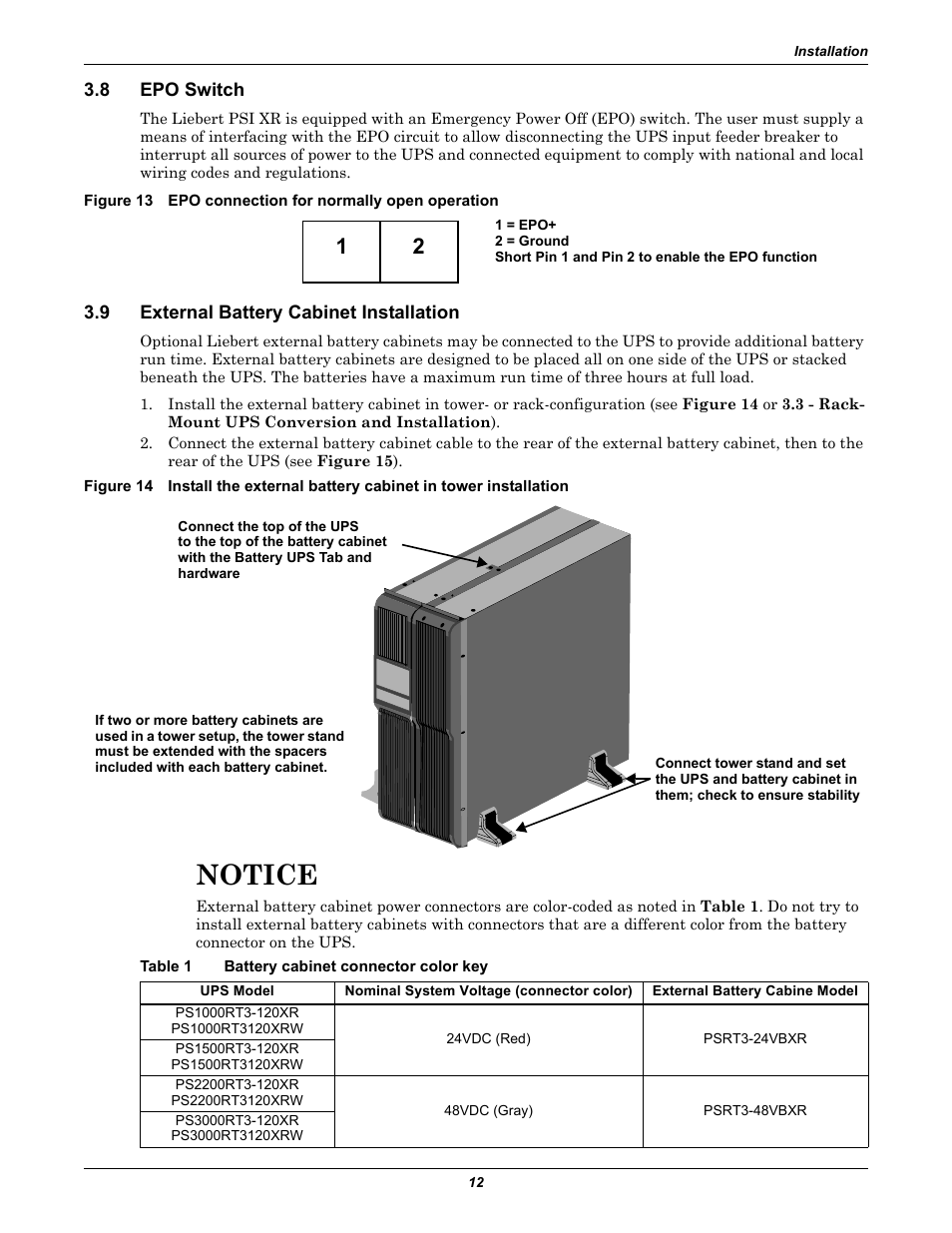 8 epo switch, 9 external battery cabinet installation, Table 1 battery cabinet connector color key | Epo switch, External battery cabinet installation, Battery cabinet connector color key, Notice | Liebert UPS Systems PSI XR User Manual | Page 16 / 32