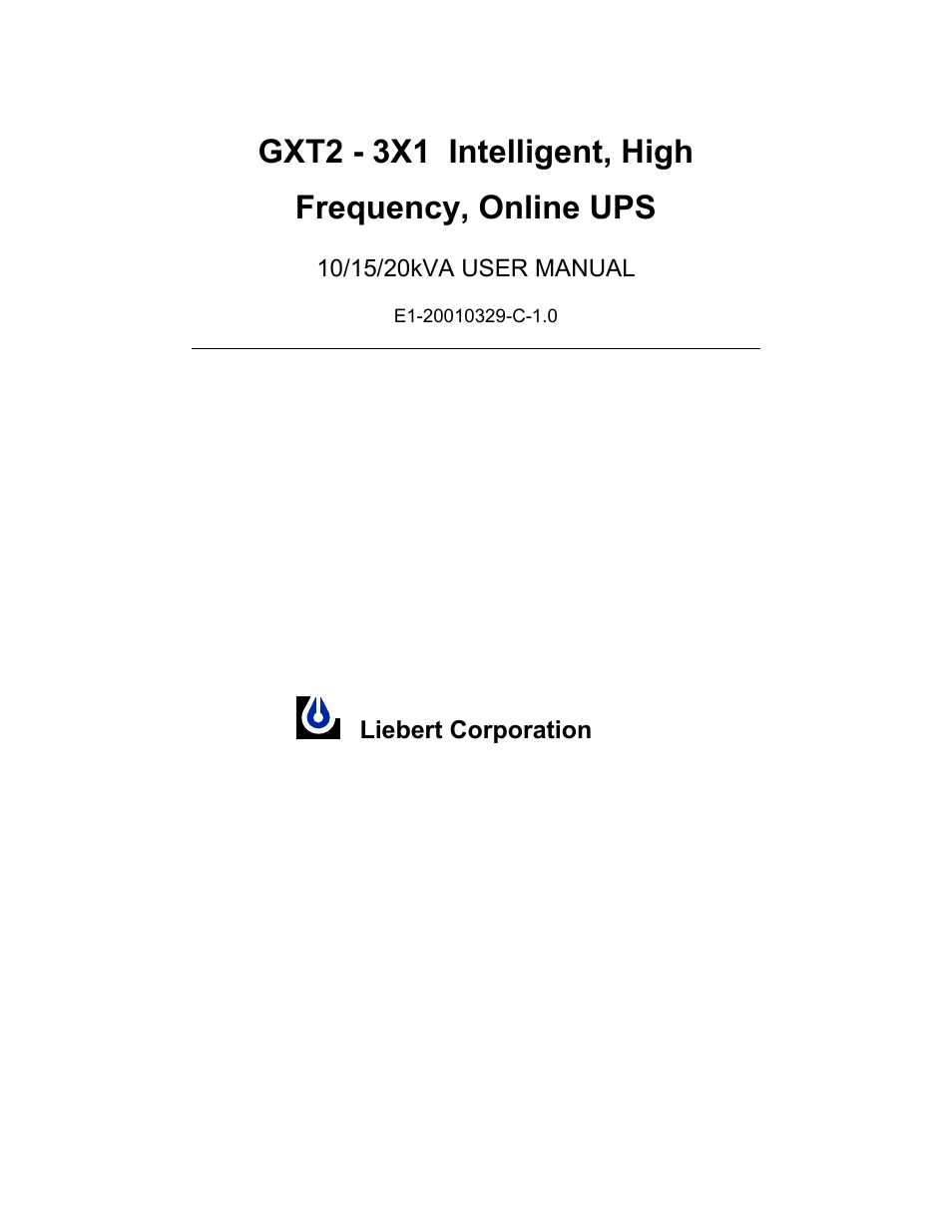 Liebert GXT2 - 3X1 User Manual | 42 pages