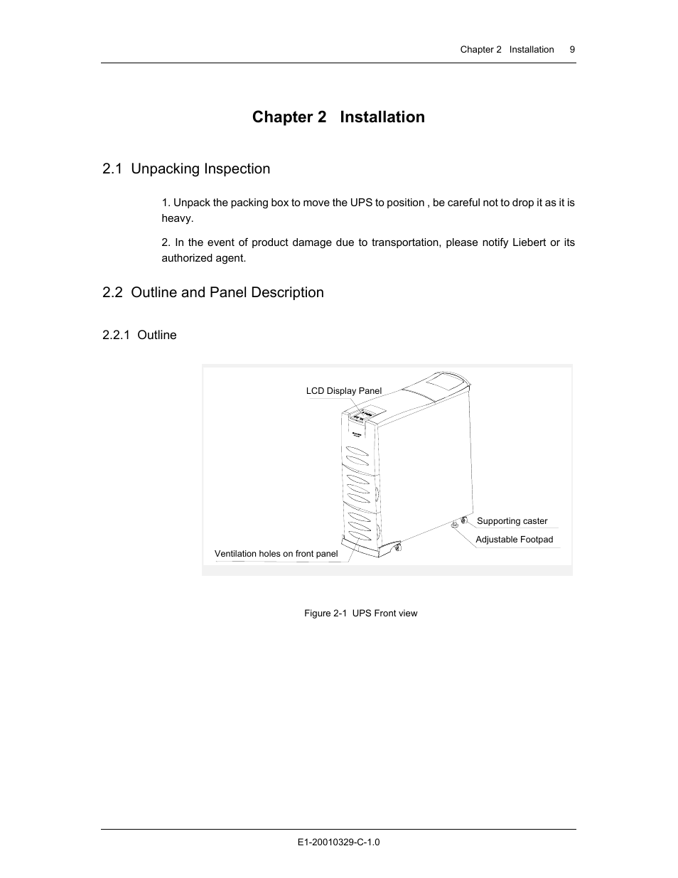 Chapter 2 installation, 1 unpacking inspection, 2 outline and panel description | Liebert GXT2 - 3X1 User Manual | Page 9 / 42