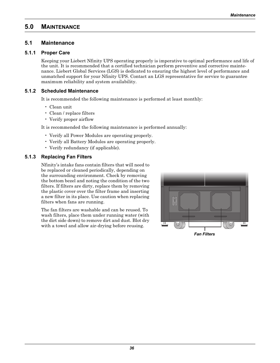 0 maintenance, 1 maintenance, 1 proper care | 2 scheduled maintenance, 3 replacing fan filters, Aintenance, Maintenance, Proper care, Scheduled maintenance, Replacing fan filters | Liebert Nfinity User Manual | Page 40 / 44