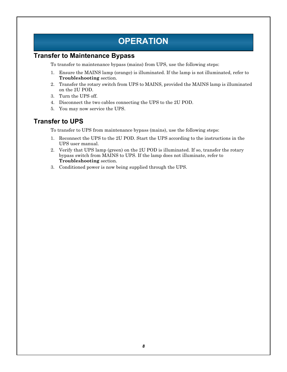 Operation, Transfer to maintenance bypass, Transfer to ups | Liebert 2U User Manual | Page 12 / 16