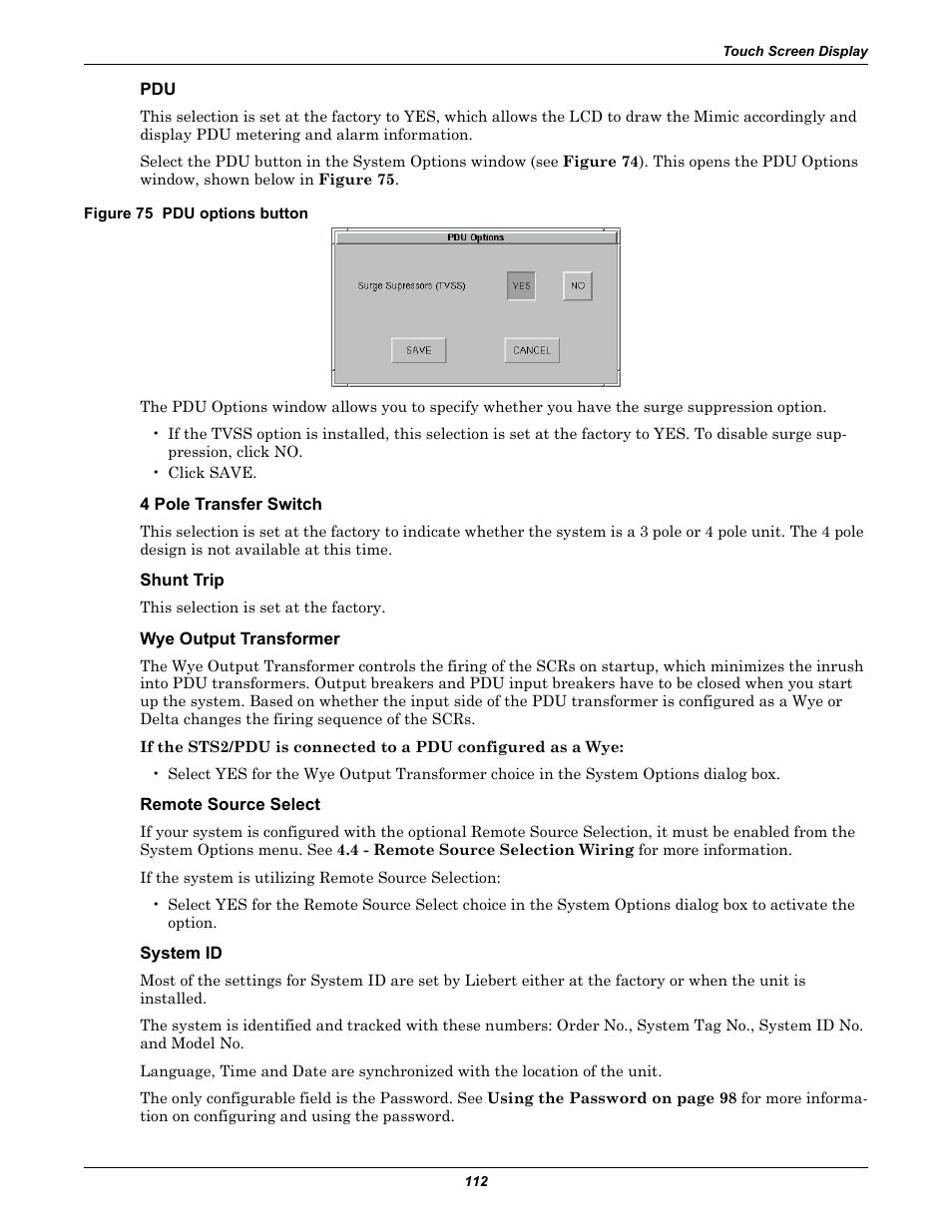 Figure 75 pdu options button, 4 pole transfer switch, Shunt trip | Wye output transformer, Remote source select, System id | Liebert STS2 User Manual | Page 120 / 156