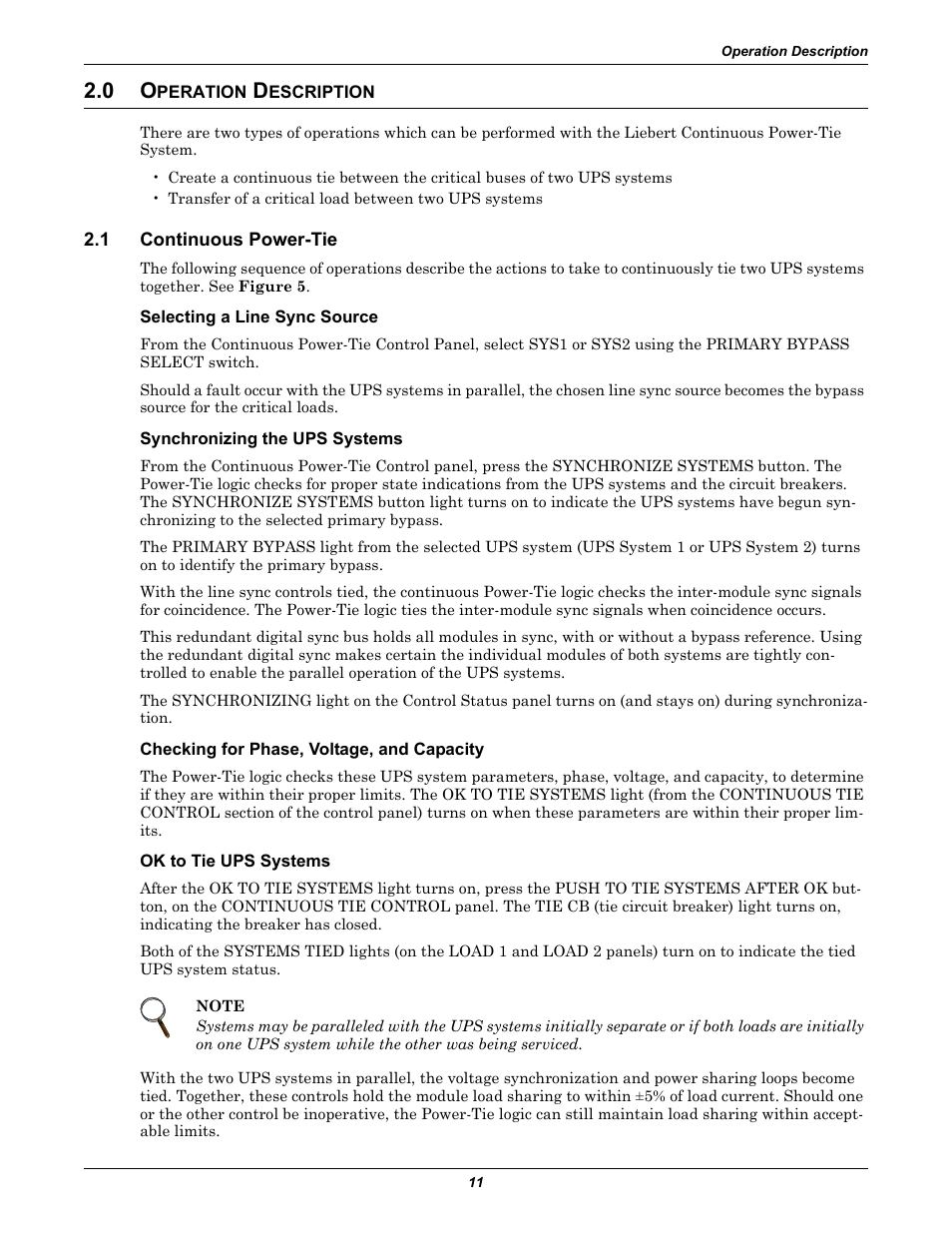 0 operation description, 1 continuous powertie, Selecting a line sync source | Synchronizing the ups systems, Checking for phase, voltage, and capacity, Ok to tie ups systems, Peration, Escription, Continuous power-tie | Liebert Series 610 User Manual | Page 15 / 44