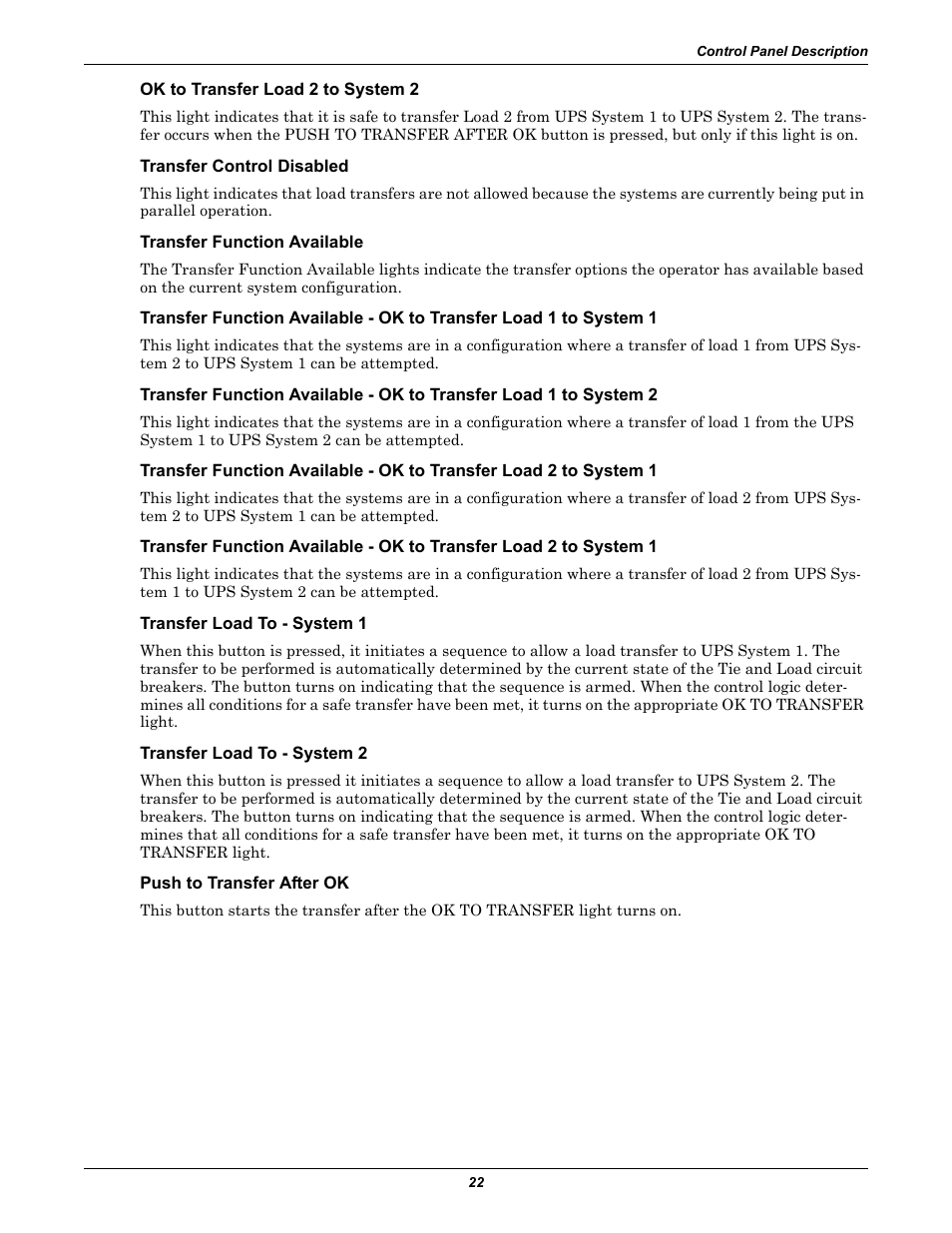 Ok to transfer load 2 to system 2, Transfer control disabled, Transfer function available | Transfer load to - system 1, Transfer load to - system 2, Push to transfer after ok | Liebert Series 610 User Manual | Page 26 / 44