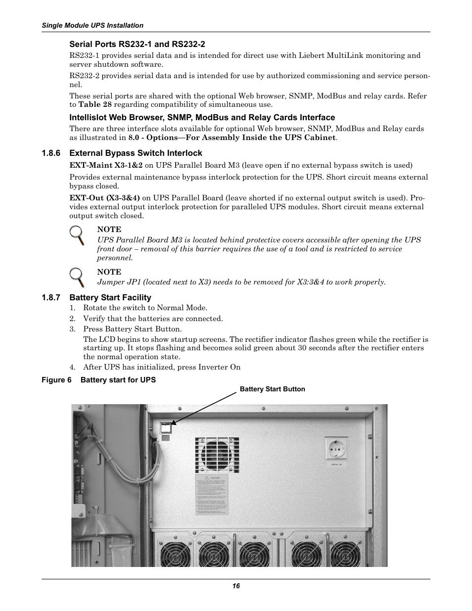 Serial ports rs232-1 and rs232-2, 6 external bypass switch interlock, 7 battery start facility | Figure 6 battery start for ups, External bypass switch interlock, Battery start facility, Figure 6, Battery start for ups | Liebert Emerson NX UPS System User Manual | Page 24 / 88