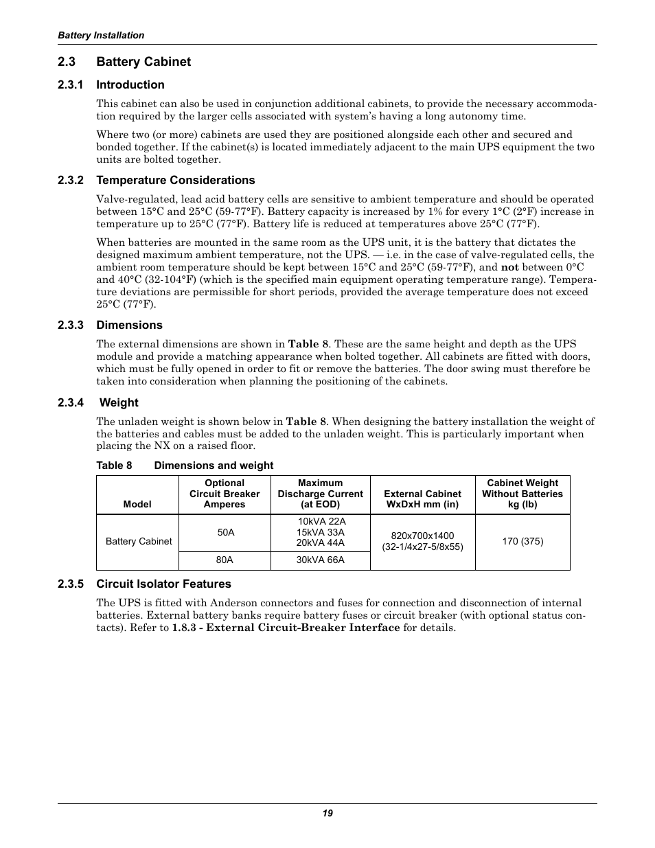 3 battery cabinet, 1 introduction, 2 temperature considerations | 3 dimensions, 4 weight, Table 8 dimensions and weight, 5 circuit isolator features, Battery cabinet, Introduction, Temperature considerations | Liebert Emerson NX UPS System User Manual | Page 27 / 88