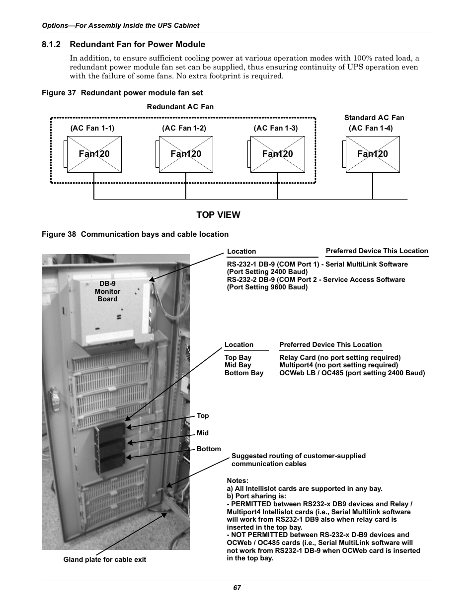 2 redundant fan for power module, Figure 37 redundant power module fan set, Figure 38 communication bays and cable location | Redundant fan for power module, Fan120, Top view | Liebert Emerson NX UPS System User Manual | Page 75 / 88