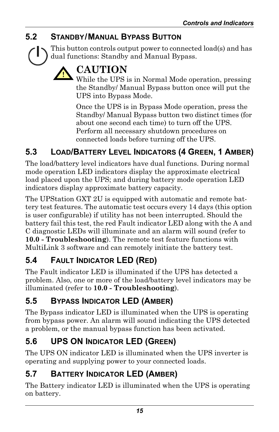 2 standby / manual bypass button, 3 load/battery level indicators (4 green, 1 amber), 4 fault indicator led (red) | 5 bypass indicator led (amber), 6 ups on indicator led (green), 7 battery indicator led (amber), Standby/manual bypass button, Load/battery level indicators (4 green, 1 amber), Fault indicator led (red), Bypass indicator led (amber) | Liebert GXT 2U User Manual | Page 19 / 44