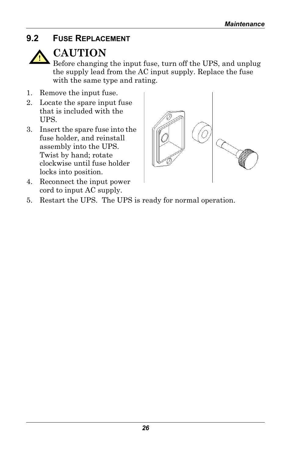 2 fuse replacement, Fuse replacement, Caution | Liebert GXT 2U User Manual | Page 30 / 44