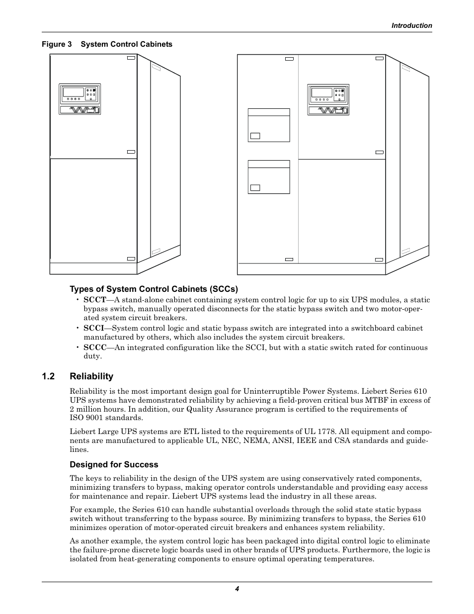 Figure 3 system control cabinets, Types of system control cabinets (sccs), 2 reliability | Designed for success, Reliability, Figure 3, System control cabinets | Liebert 1000kVA User Manual | Page 10 / 120