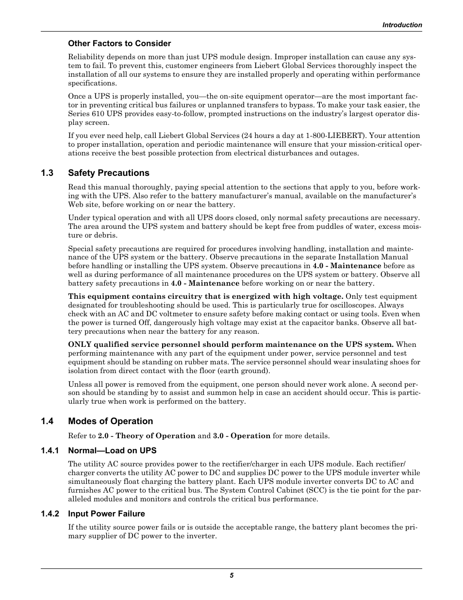 Other factors to consider, 3 safety precautions, 4 modes of operation | 1 normal-load on ups, 2 input power failure, Safety precautions, Modes of operation, Normal—load on ups, Input power failure | Liebert 1000kVA User Manual | Page 11 / 120