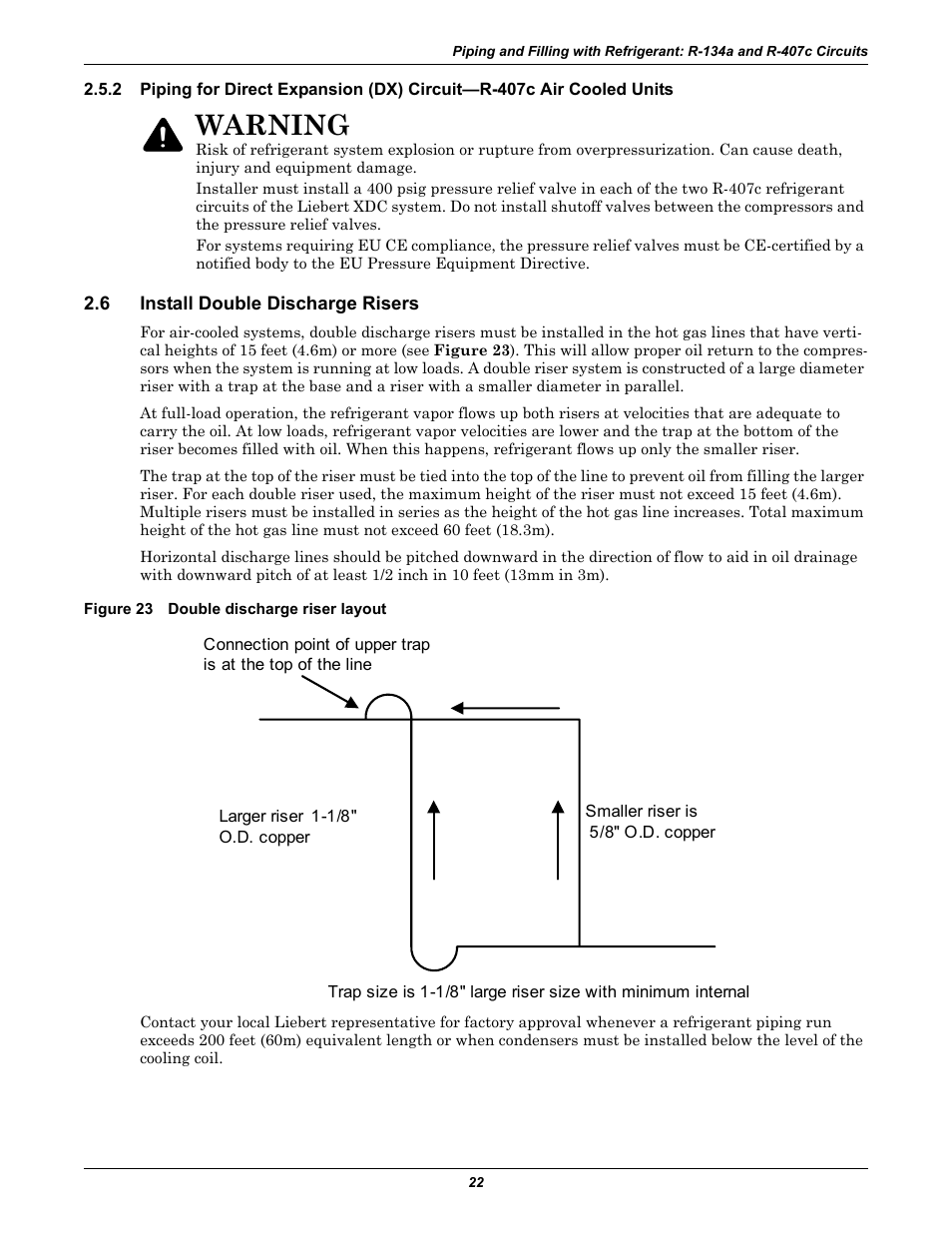 6 install double discharge risers, Figure 23 double discharge riser layout, Install double discharge risers | Warning | Liebert Extreme Density Chiller XDC User Manual | Page 28 / 64