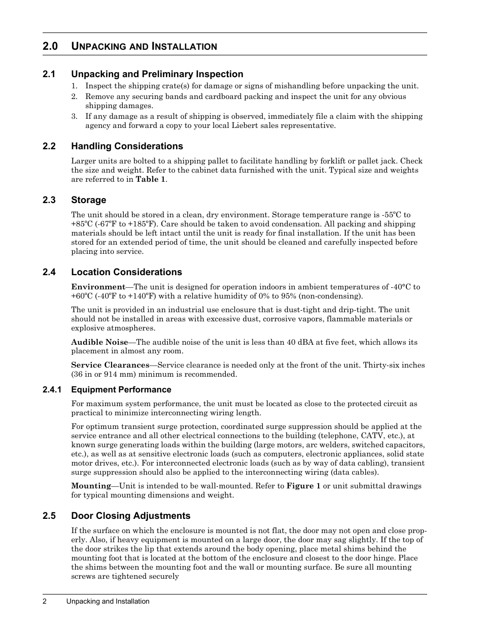 0 unpacking and installation, 1 unpacking and preliminary inspection, 2 handling considerations | 3 storage, 4 location considerations, 1 equipment performance, 5 door closing adjustments, Npacking, Nstallation, Unpacking and preliminary inspection | Liebert II User Manual | Page 6 / 17