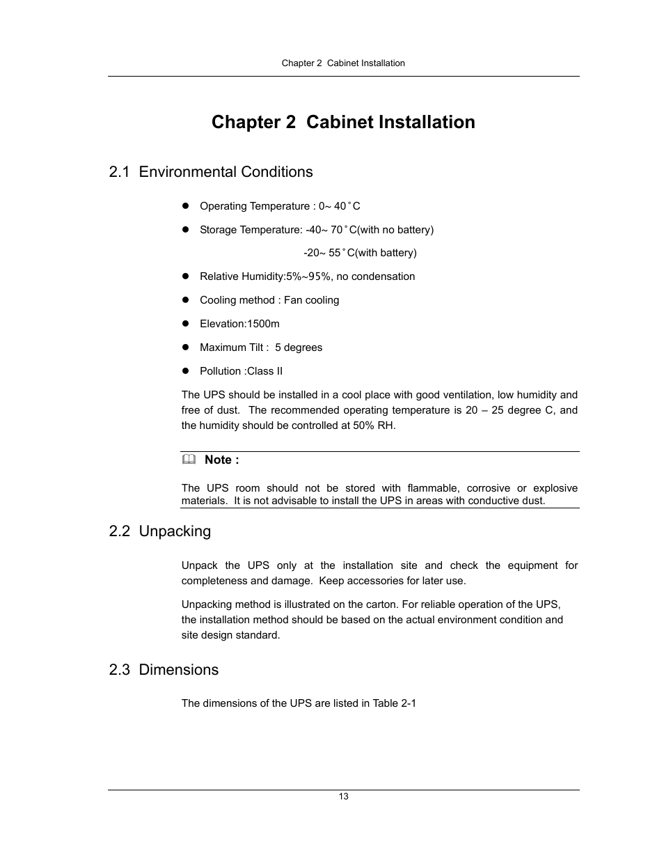Chapter 2 cabinet installation, 1 environmental conditions, 2 unpacking | 3 dimensions | Liebert UPS System User Manual | Page 19 / 121