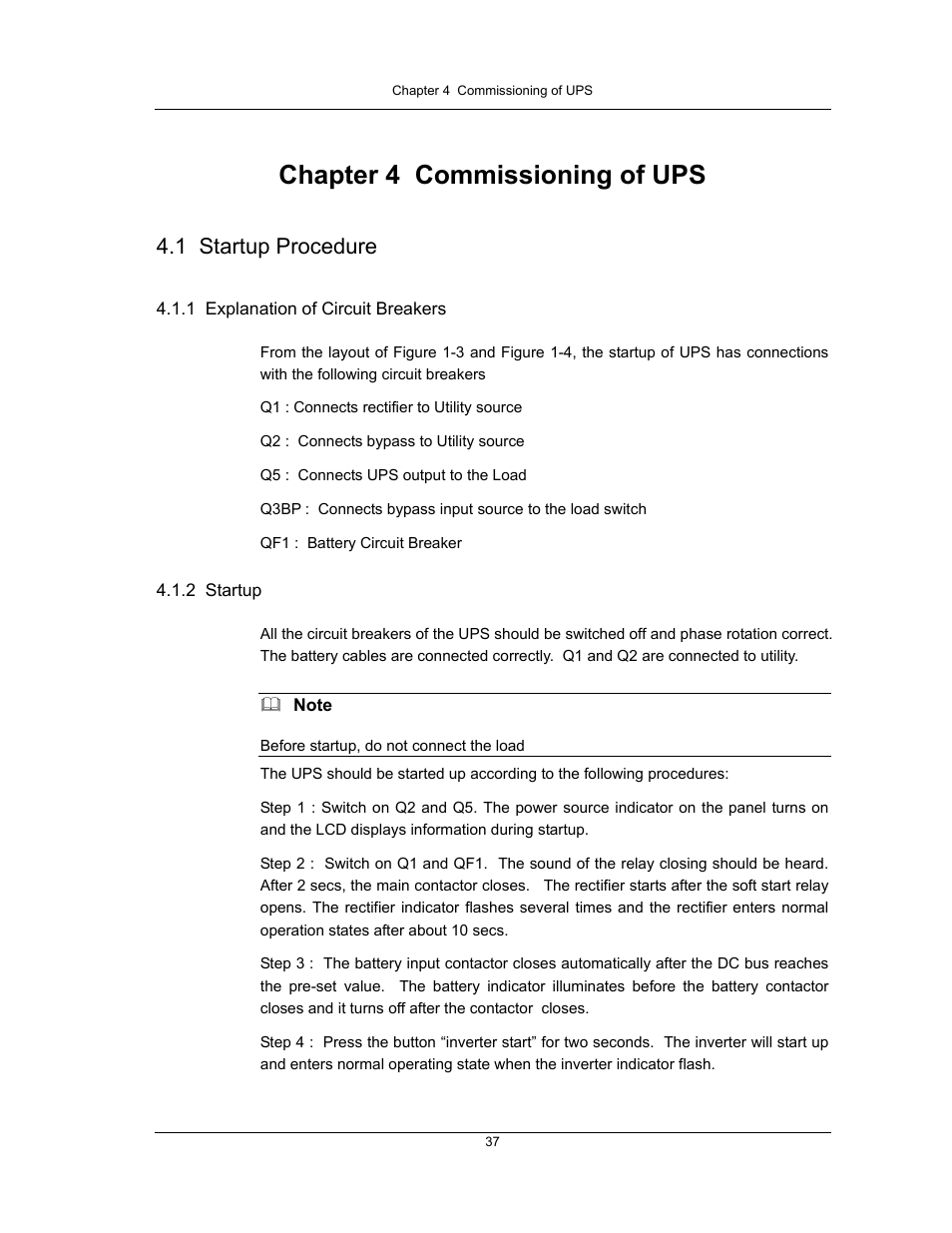Chapter 4 commissioning of ups, 1 startup procedure | Liebert UPS System User Manual | Page 43 / 121