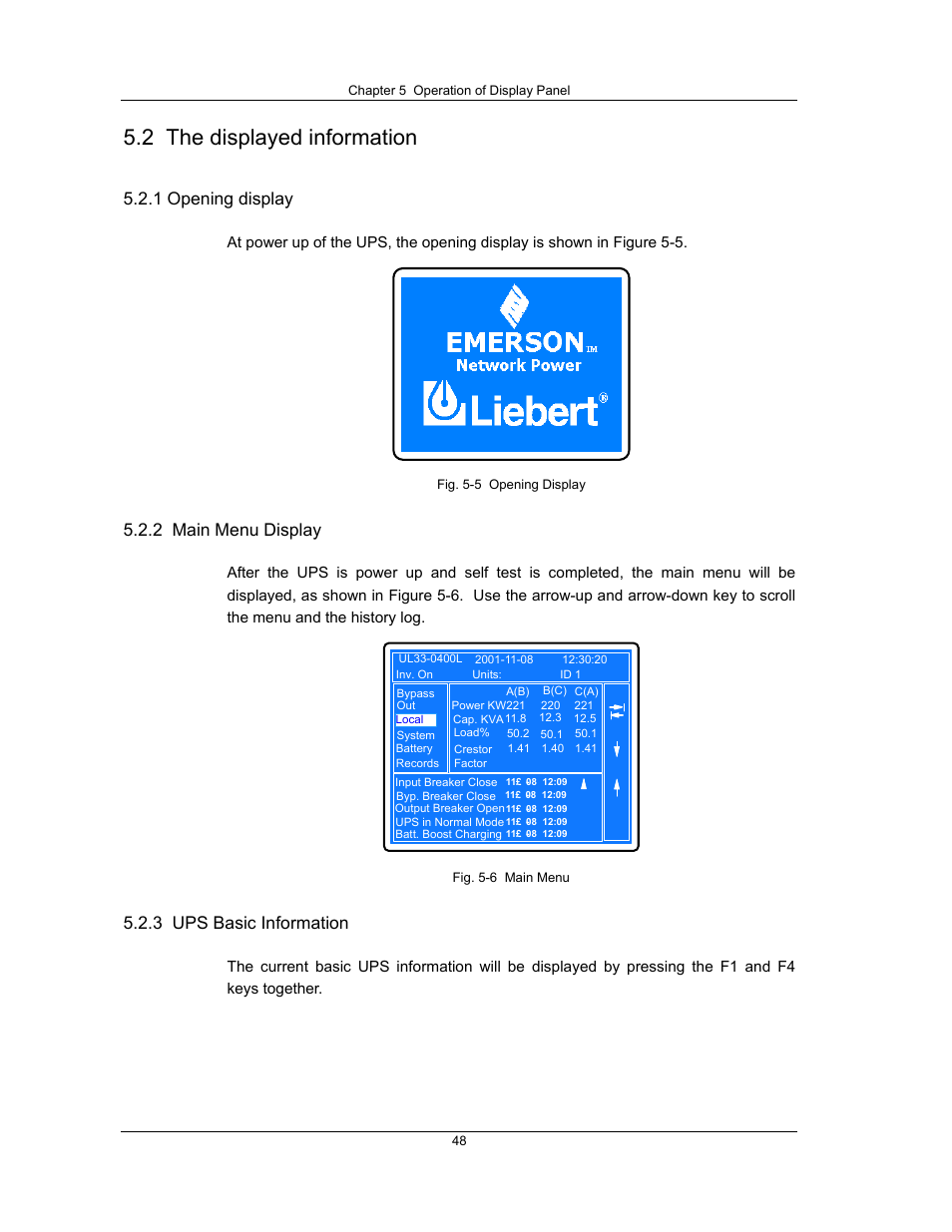 2 the displayed information, 1 opening display, 2 main menu display | 3 ups basic information | Liebert UPS System User Manual | Page 54 / 121