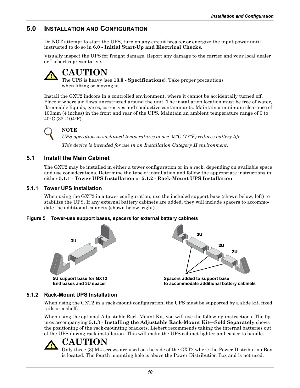 0 installation and configuration, 1 install the main cabinet, 1 tower ups installation | 2 rack-mount ups installation, Nstallation, Onfiguration, Install the main cabinet, Tower ups installation, Rack-mount ups installation, Figure 5 | Liebert GXT2-6000RT230 User Manual | Page 14 / 40