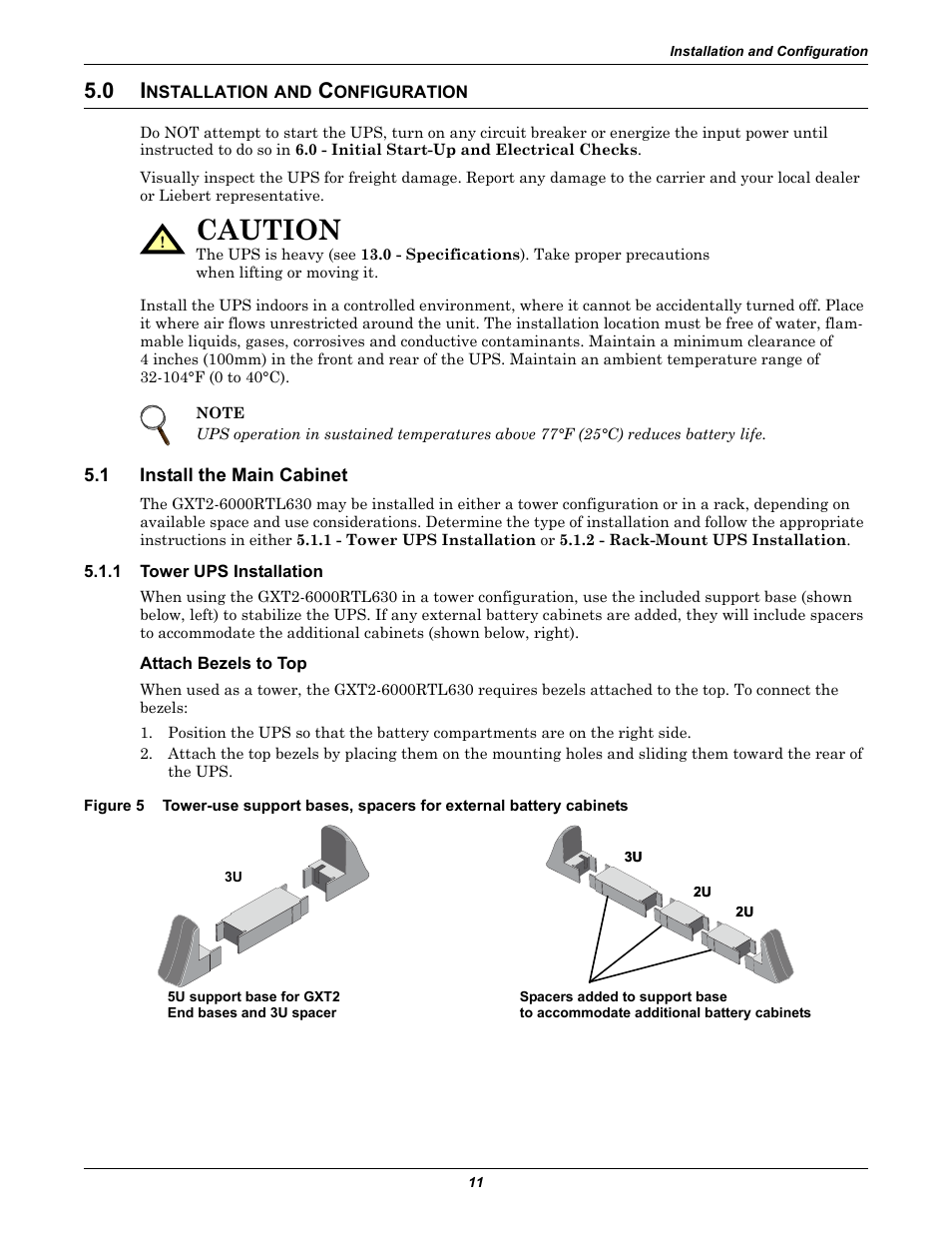 0 installation and configuration, 1 install the main cabinet, 1 tower ups installation | Attach bezels to top, Nstallation, Onfiguration, Install the main cabinet, Tower ups installation, Figure 5, Caution | Liebert GXT2-6000RTL630 User Manual | Page 15 / 44