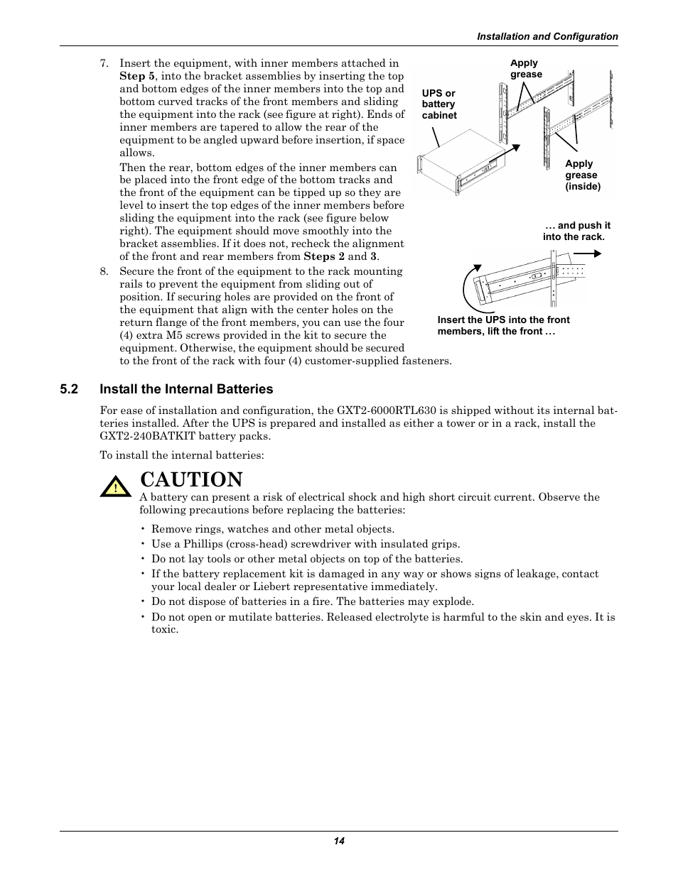 2 install the internal batteries, Install the internal batteries, Caution | Liebert GXT2-6000RTL630 User Manual | Page 18 / 44