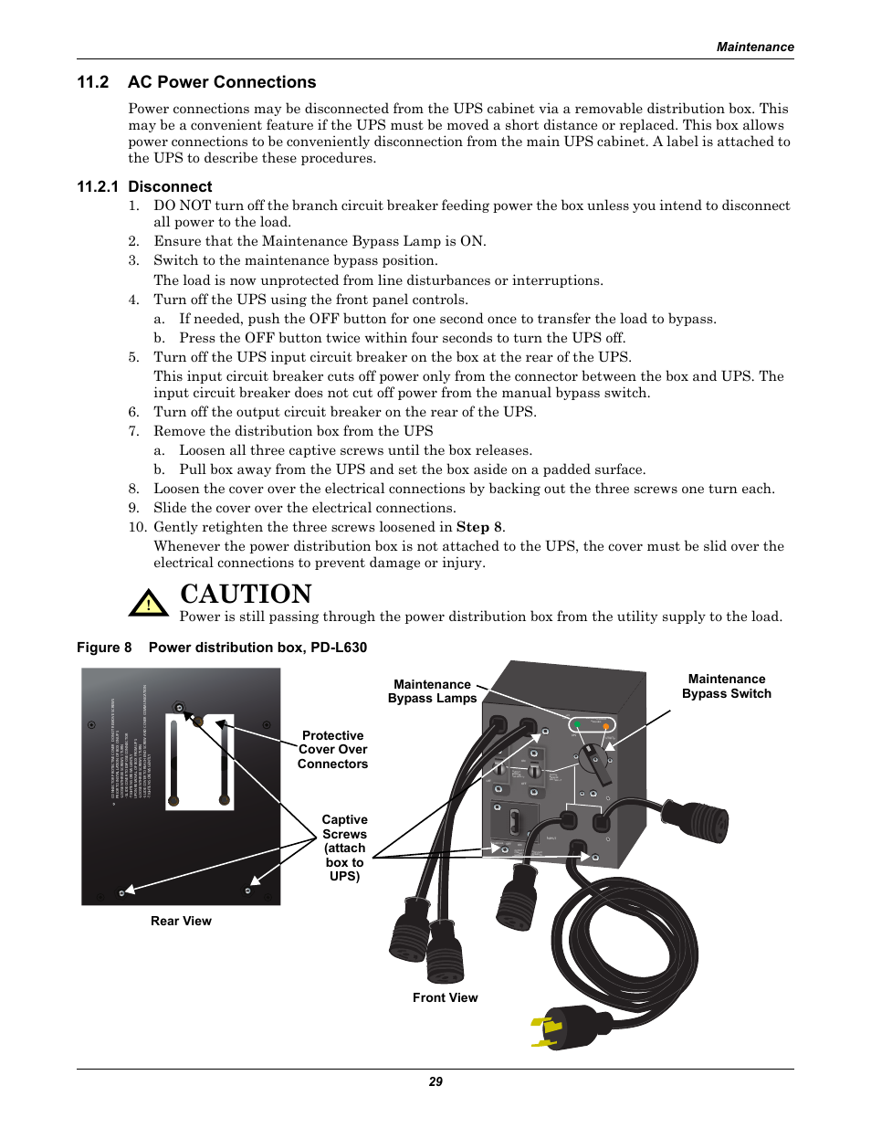 2 ac power connections, 1 disconnect, Figure 8 power distribution box, pd-l630 | Ac power connections, Figure 8, Power distribution box, pd-l630, Caution, Maintenance 29 | Liebert GXT2-6000RTL630 User Manual | Page 33 / 44