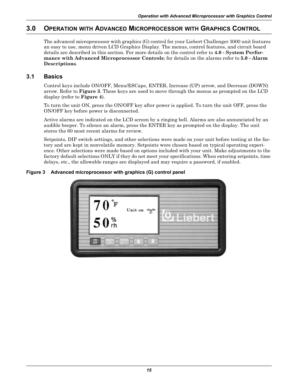 1 basics, Peration, With | Dvanced, Icroprocessor, Raphics, Ontrol, Basics, Figure 3, 0 - operation with advanced microprocessor | Liebert CHALLENGER 3000 User Manual | Page 23 / 76