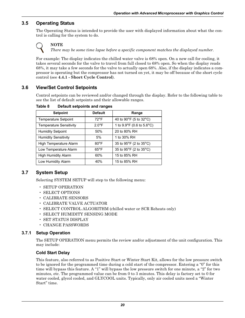 5 operating status, 6 view/set control setpoints, Table 8 default setpoints and ranges | 7 system setup, 1 setup operation, Cold start delay, Operating status, View/set control setpoints, System setup, Setup operation | Liebert CHALLENGER 3000 User Manual | Page 28 / 76