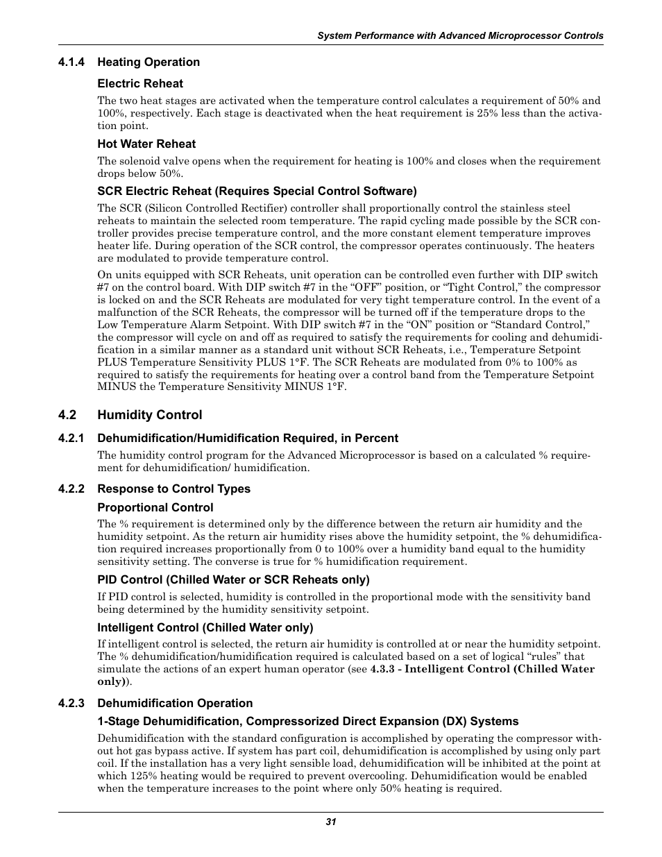 4 heating operation, Electric reheat, Hot water reheat | 2 humidity control, 2 response to control types, Proportional control, Pid control (chilled water or scr reheats only), Intelligent control (chilled water only), 3 dehumidification operation, Heating operation | Liebert CHALLENGER 3000 User Manual | Page 39 / 76