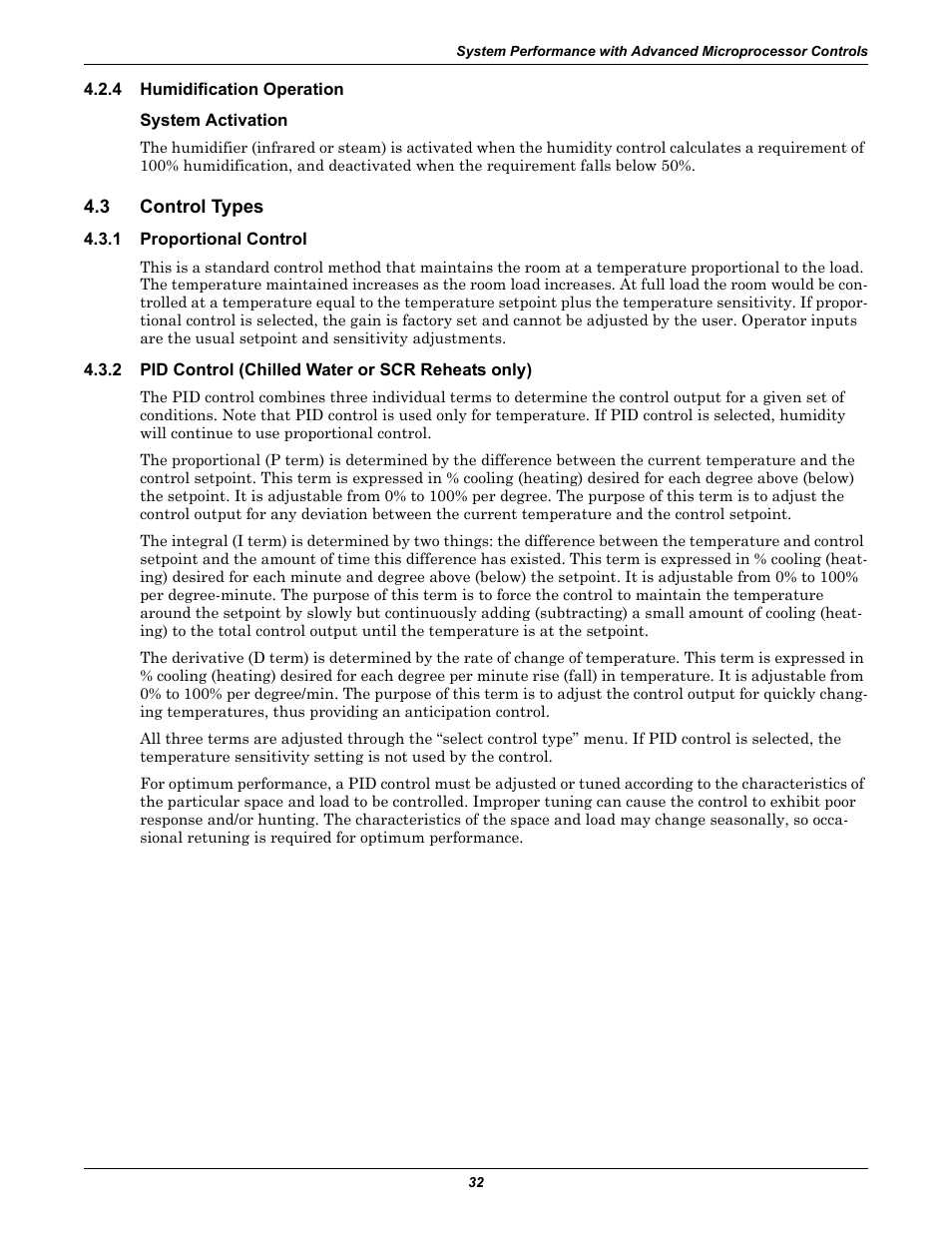 4 humidification operation, System activation, 3 control types | 1 proportional control, 2 pid control (chilled water or scr reheats only), Humidification operation, Control types, Proportional control, Pid control (chilled water or scr reheats only) | Liebert CHALLENGER 3000 User Manual | Page 40 / 76