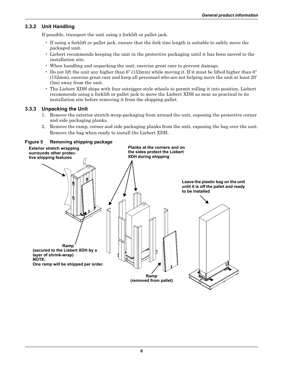 2 unit handling, 3 unpacking the unit, Figure 5 removing shipping package | Unit handling, Unpacking the unit, Figure 5, Removing shipping package | Liebert Cooling Modules XDH User Manual | Page 10 / 36