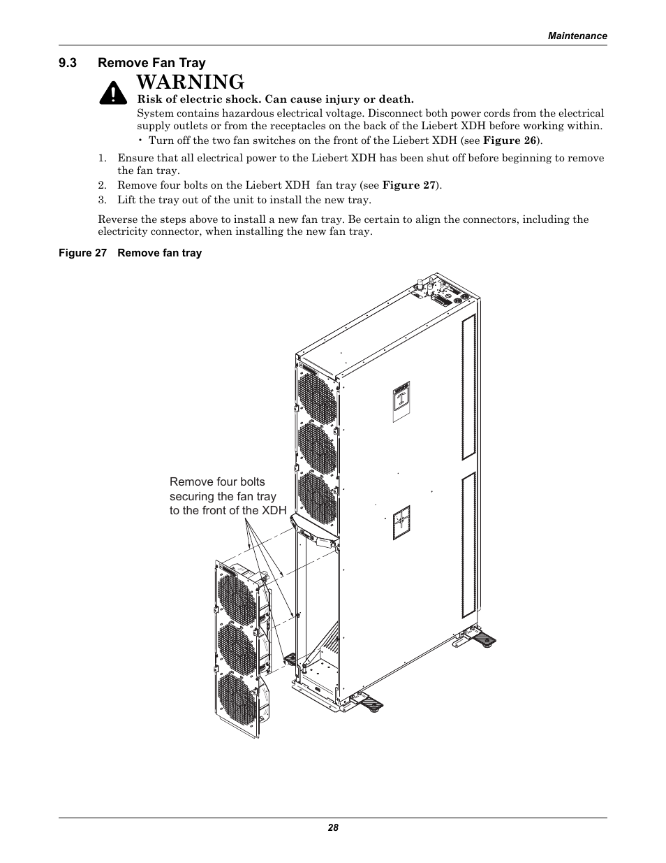3 remove fan tray, Figure 27 remove fan tray, Remove fan tray | Warning | Liebert Cooling Modules XDH User Manual | Page 32 / 36