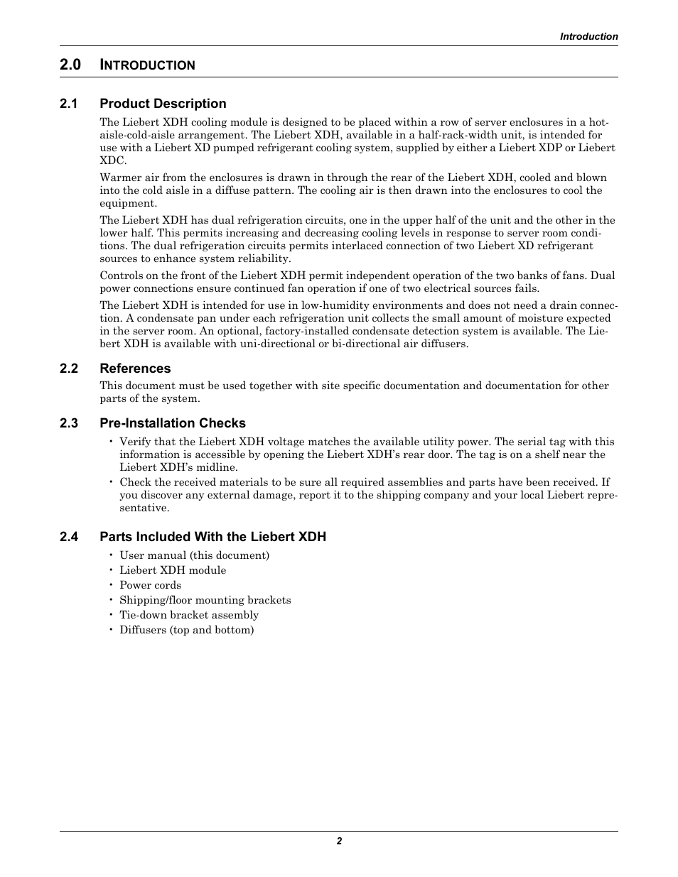 0 introduction, 1 product description, 2 references | 3 pre-installation checks, 4 parts included with the liebert xdh, Ntroduction, Product description, References, Pre-installation checks, Parts included with the liebert xdh | Liebert Cooling Modules XDH User Manual | Page 6 / 36