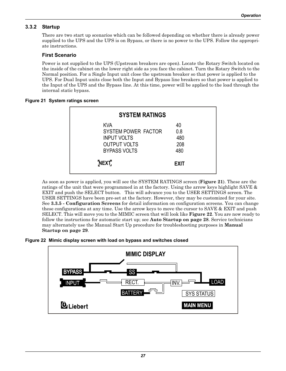 2 startup, First scenario, Figure 21 system ratings screen | Startup, System ratings, Mimic display | Liebert 30-130kVA User Manual | Page 35 / 112
