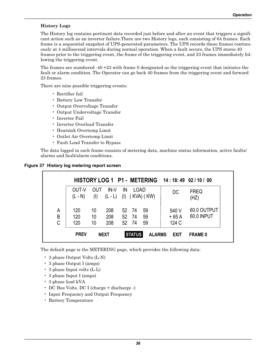 Figure 37 history log metering report screen, History log 1 p1 - metering | Liebert 30-130kVA User Manual | Page 44 / 112