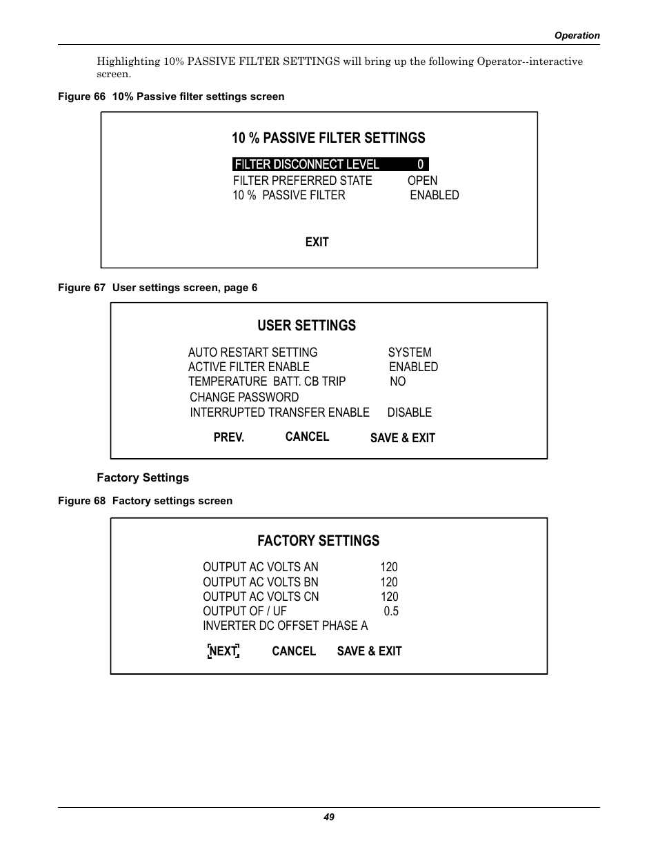 Figure 66 10% passive filter settings screen, Factory settings, Figure 68 factory settings screen | 10 % passive filter settings, User settings | Liebert 30-130kVA User Manual | Page 57 / 112