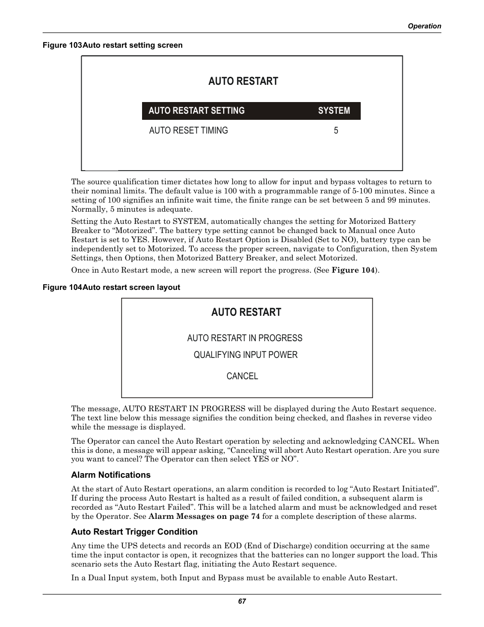 Figure 103 auto restart setting screen, Figure 104 auto restart screen layout, Alarm notifications | Auto restart trigger condition, Auto restart | Liebert 30-130kVA User Manual | Page 75 / 112