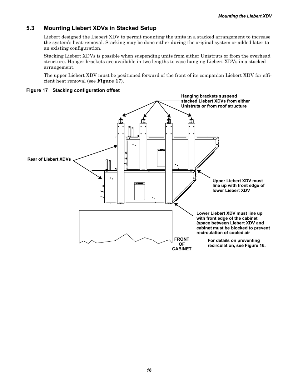 3 mounting liebert xdvs in stacked setup, Figure 17 stacking configuration offset, Mounting liebert xdvs in stacked setup | Liebert Cooling System XDV User Manual | Page 22 / 48