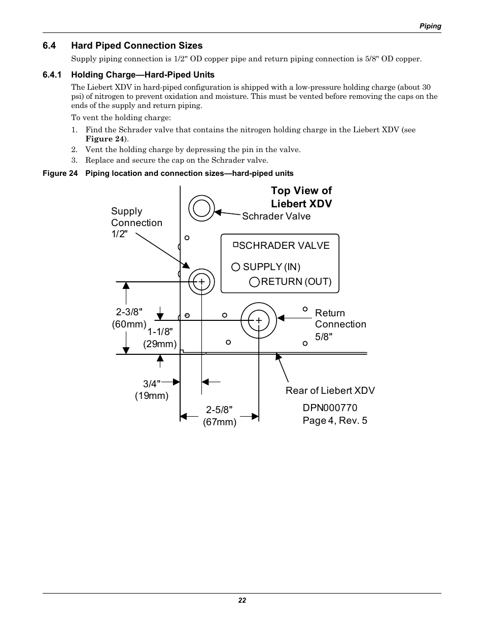 4 hard piped connection sizes, 1 holding charge—hard-piped units, Hard piped connection sizes | Holding charge—hard-piped units | Liebert Cooling System XDV User Manual | Page 28 / 48