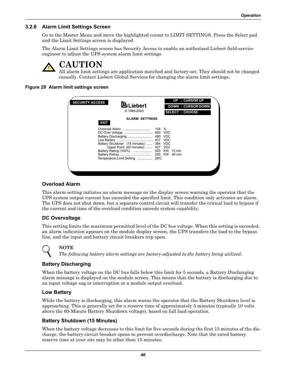 6 alarm limit settings screen, Figure 29 alarm limit settings screen, Overload alarm | Dc overvoltage, Battery discharging, Low battery, Battery shutdown (15 minutes), Alarm limit settings screen, Caution | Liebert 610 User Manual | Page 46 / 104