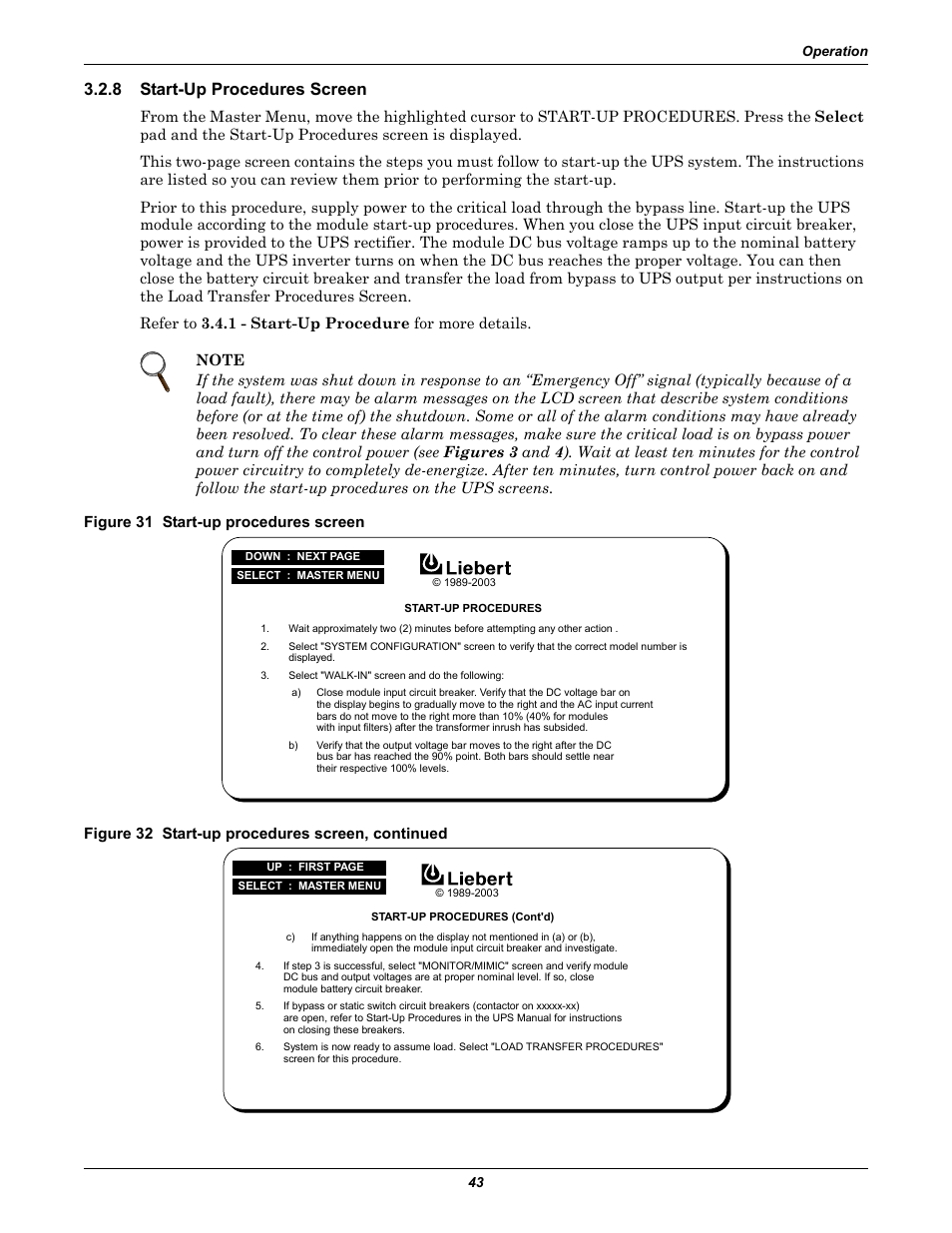 8 start-up procedures screen, Figure 31 start-up procedures screen, Figure 32 start-up procedures screen, continued | Start-up procedures screen | Liebert 610 User Manual | Page 49 / 104