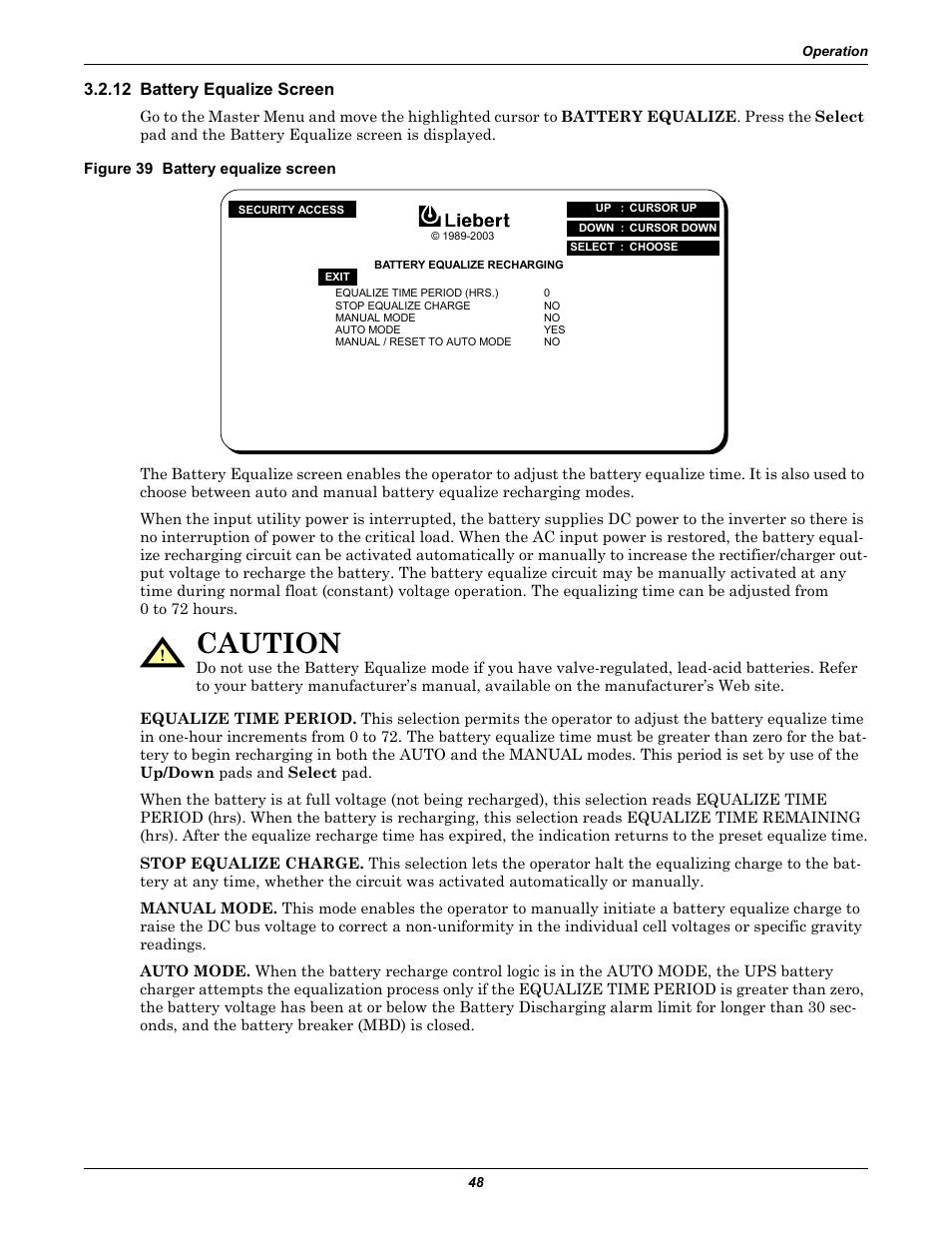 12 battery equalize screen, Figure 39 battery equalize screen, Caution | Liebert 610 User Manual | Page 54 / 104