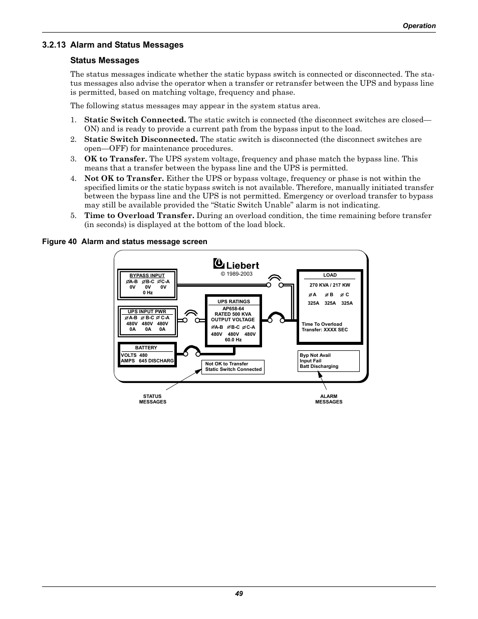 13 alarm and status messages, Status messages, Figure 40 alarm and status message screen | 13 alarm and status messages status messages | Liebert 610 User Manual | Page 55 / 104