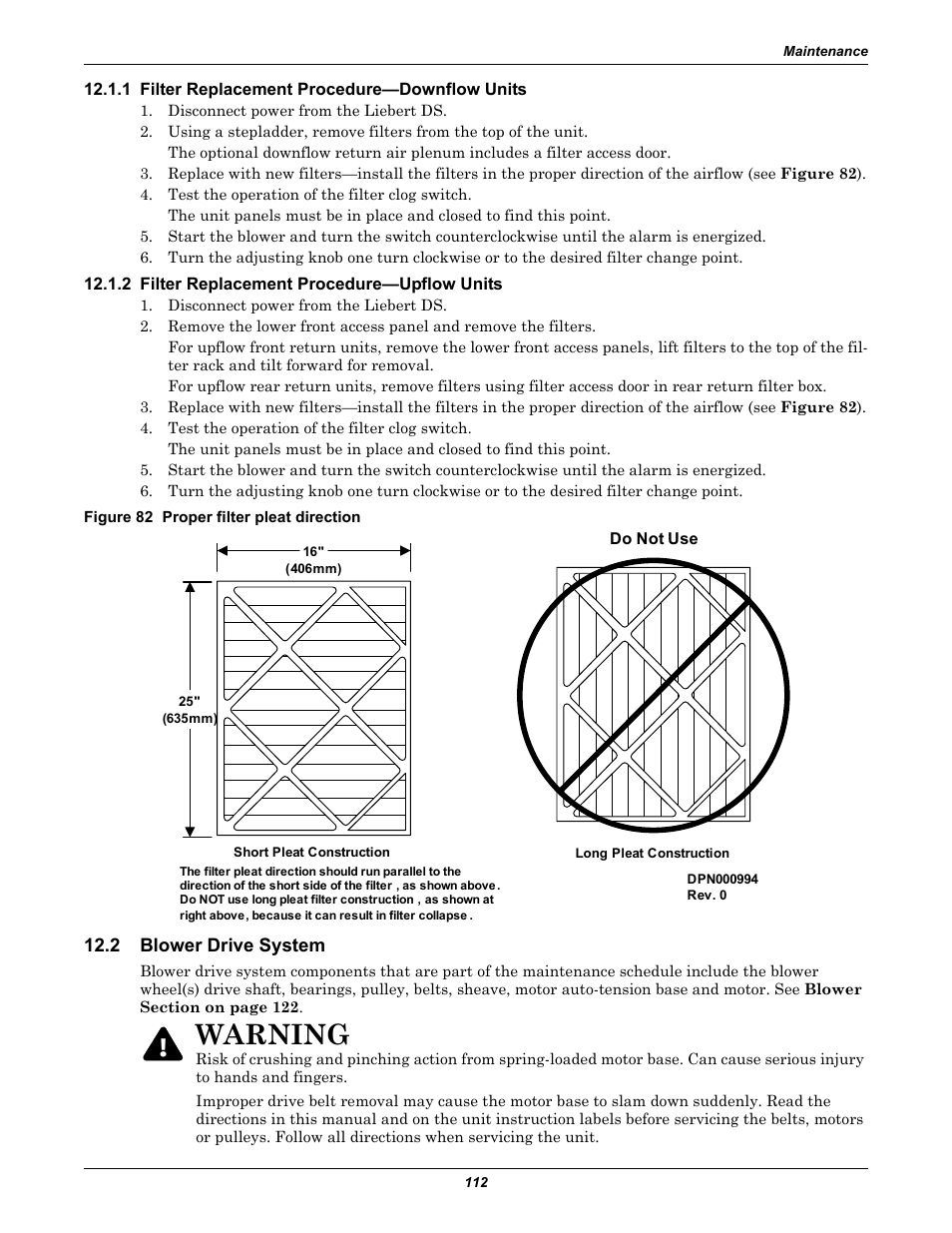 1 filter replacement procedure-downflow units, 2 filter replacement procedure-upflow units, Figure 82 proper filter pleat direction | 2 blower drive system, Blower drive system, Warning | Liebert Precision Cooling System DS User Manual | Page 122 / 136