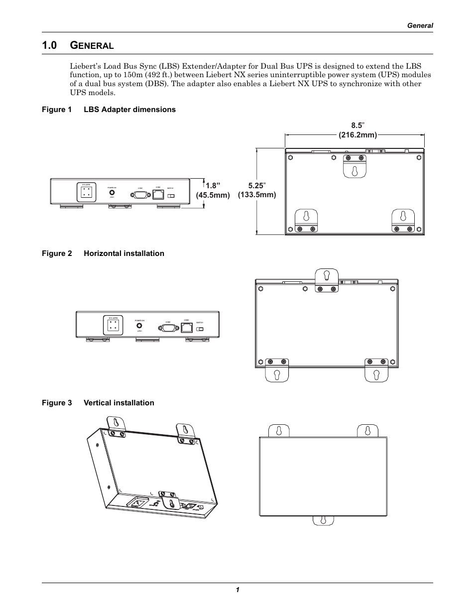 0 general, Figure 1 lbs adapter dimensions, Figure 2 horizontal installation | Figure 3 vertical installation, Eneral, Lbs adapter dimensions, Figure 2, Horizontal installation, Figure 3, Vertical installation | Liebert Extender/Adapter User Manual | Page 5 / 8