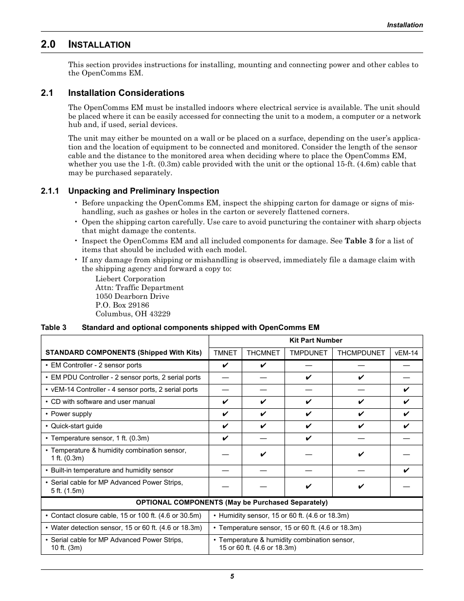 0 installation, 1 installation considerations, 1 unpacking and preliminary inspection | Nstallation, Installation considerations, Unpacking and preliminary inspection, Table 3 | Liebert EM User Manual | Page 11 / 48