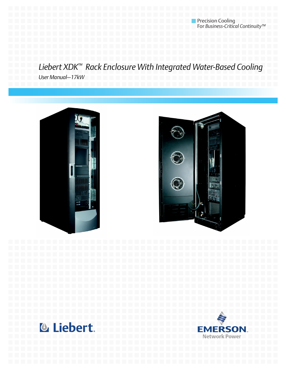 Liebert Rack Enclosure With Integrated Water-Based Cooling XDK User Manual | 32 pages