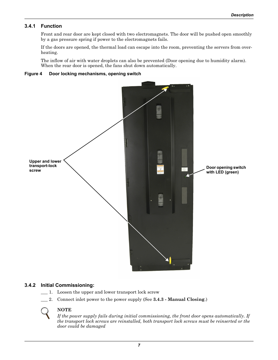 1 function, Figure 4 door locking mechanisms, opening switch, 2 initial commissioning | Function, Initial commissioning, Figure 4, Door locking mechanisms, opening switch | Liebert Rack Enclosure With Integrated Water-Based Cooling XDK User Manual | Page 11 / 32