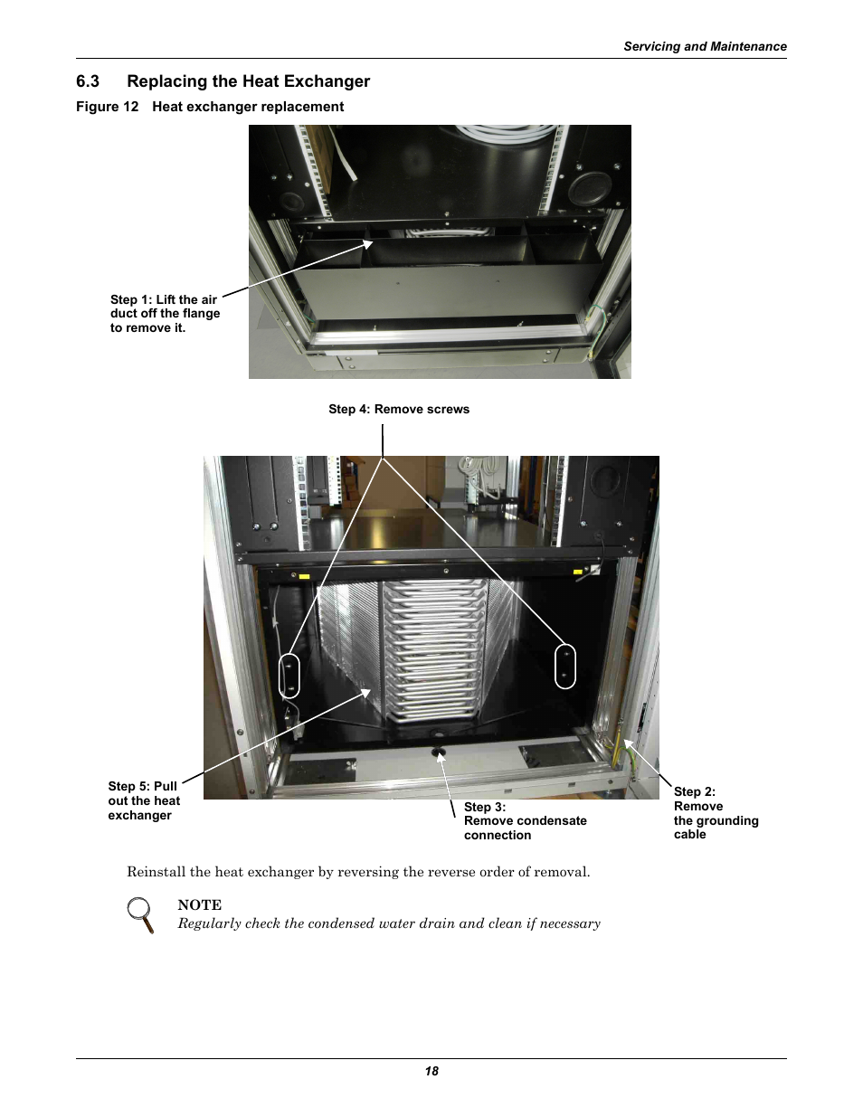 3 replacing the heat exchanger, Figure 12 heat exchanger replacement, Replacing the heat exchanger | Liebert Rack Enclosure With Integrated Water-Based Cooling XDK User Manual | Page 22 / 32