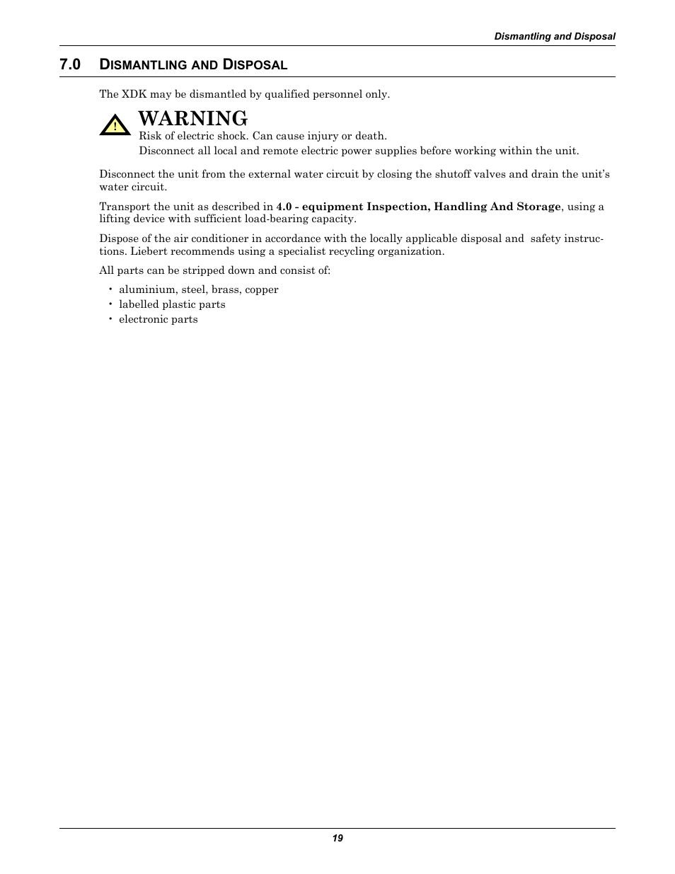 0 dismantling and disposal, Ismantling, Isposal | Warning | Liebert Rack Enclosure With Integrated Water-Based Cooling XDK User Manual | Page 23 / 32